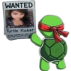 WANTED Turtle Kicker