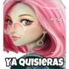 Rose
YA QUISIERAS