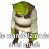 le mandé la onda
a mi crush