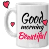 Good
Morning
Beautiful
Bellies