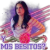 MIS BESITOS?