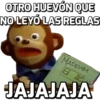 OTRO HUEVÓN QUE
NO LEYÓ LAS REGLAS
MADELYM
日記。
JAJAJAJA