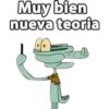 Muy bien
nueva teoria