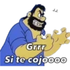 J.J.
Grrr
Si te cojoooo