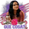QUE COSA?