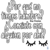 ¿Por qué no
tienes hambre?
miste con
Ray Fiestas
alguien por ahí?
처하