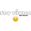 SOY TÓXICA
RAY FIESTAS