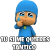 TO SI ME QUIERES
TANTICO