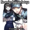 No amigo buscate la tuya
Christian