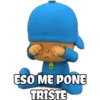 ESO ME PONE
TRISTE