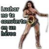Luchar
no te
convierte
en un
héroe