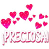 ¡PRECIOSA!
