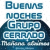 BUENAS
NOCHES
GRUPO
GERRADO
mañana abnimos
@Harley Stickers