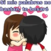 Si mis palabras no
bastan, te besaré
V