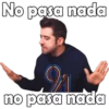 No pasa nada
no pasa nada