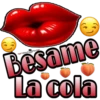 Besame
La cola