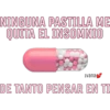 NINGUNA PASTILLA ME
QUITA EL INSOMNIO
Ivana
DE TANTO PENSAR EN TI