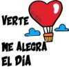 VERTE ME ALEGRA EL DÍA
