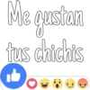 Me gustan tus chichis