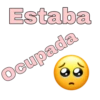Estaba
Ocupada