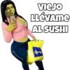VIEJO LLÉVAME AL SUSHI @josejuanlr98
