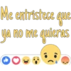 Me entristece que ya no me quieras O