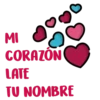 MI CORAZÓN LATE TU NOMBRE