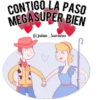 CONTIGO LA PASO
MEGASUPER BIEN
@julima_Sumaria