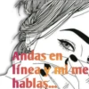 Andas en Mineam me hablas.