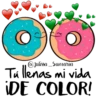 @julisa _Sumaria
Tu llenas mi vida
iDE COLOR!