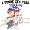 A BONBE SEA PERO
CONTIGO
@julissa_Sumaria