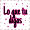 Lo que tu
digas
0
I