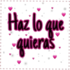 Haz lo que
quieras
I
0