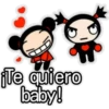 ¡Te quiero
baby!