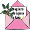 te quiero
de aqui a
la luna