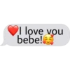 VI love vou
bebe!