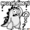 NO LO sé, DIme TÚ
t JØRGE É