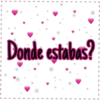Donde estabas? I I