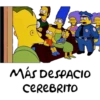 MÁS DESPACIO
CEREBRITO