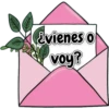 ¿vienes o
voy?