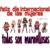 feliz dja internacional
de las mujeres
k@rlx
todas son murnlsas
SOn MAr
OSAS
