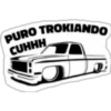 PURO TROKIANDO
CUHHH