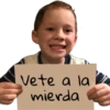 Vete a la
mierda