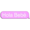 Hola Bebé