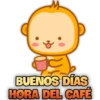 BUENOS DÍAS
HORA DEL CAFÉ