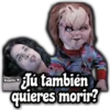 Jú también
quieres morir?
Keanu
V
