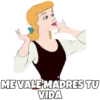ME VALE MADRES TU VIDA