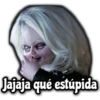 Jajaja qué estúpida
Gise eis
