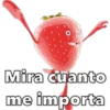Mira cuanto
me importa
