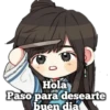 Pr
0
Hola
Paso para desearte
buen dia